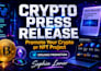 promote your crypto or nft project with top crypto press releases